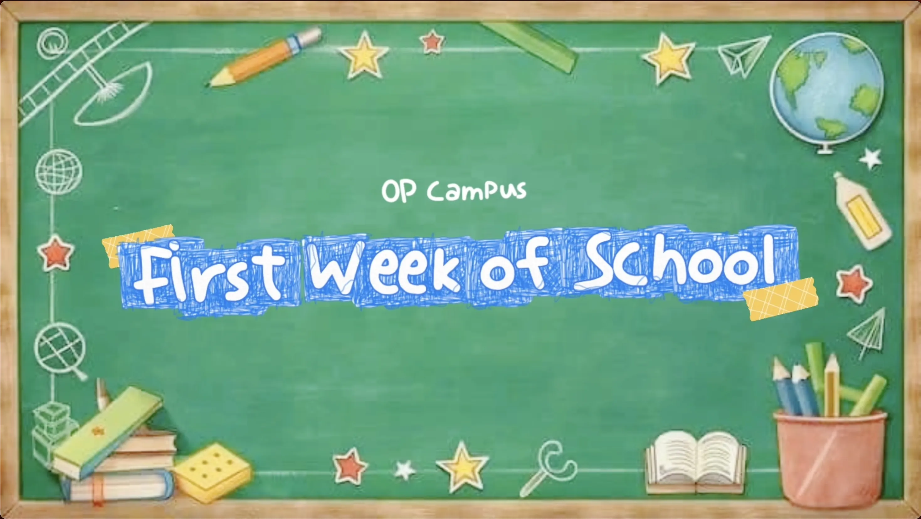 First Week of School